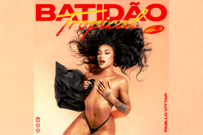 Pabllo Vittar revela data de lançamento de “Batidão Tropical Vol. 2“