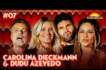 CAROLINA DIECKMANN E DUDU AZEVEDO – SURUBAUM #07